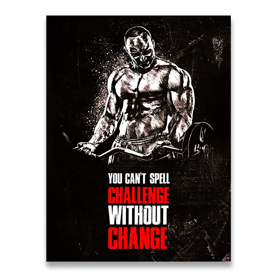 You Cant Spell Challenge Without Change Muscle Bodybuilding Poster