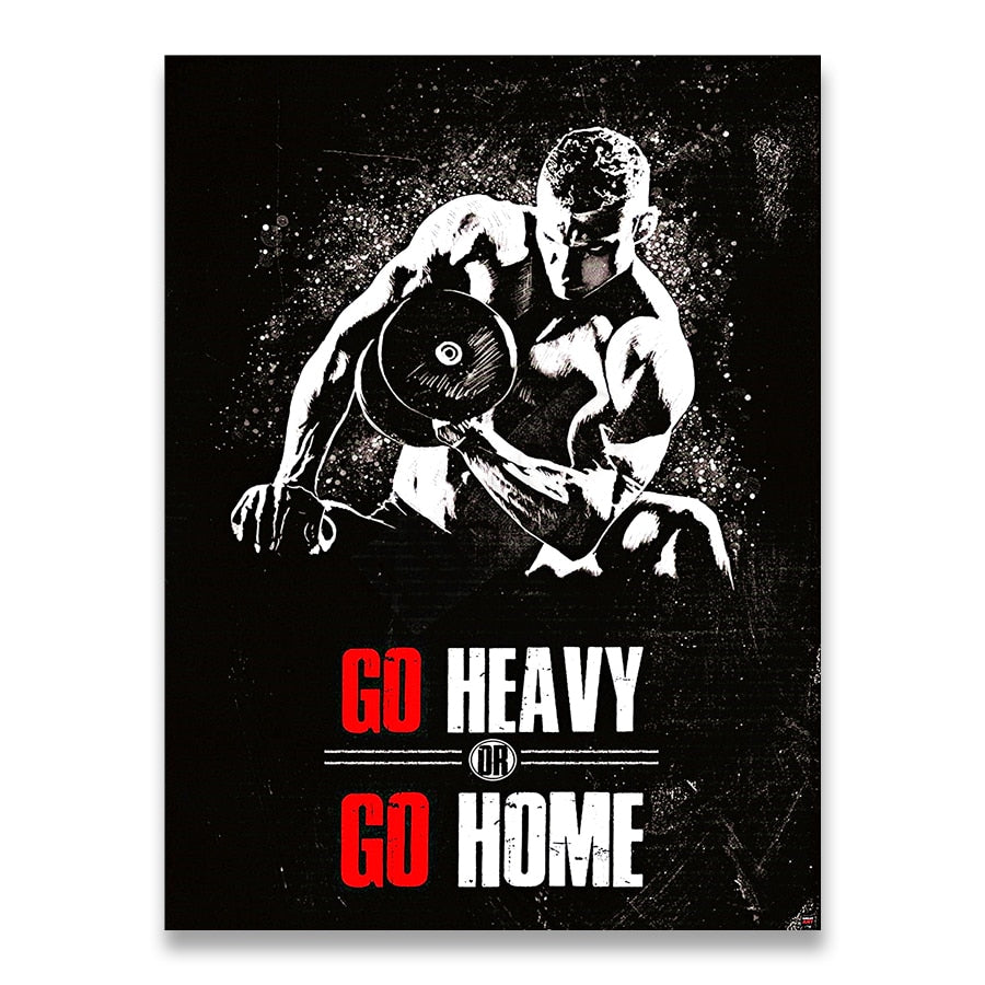 Go Heavy Or Go Home Muscle Bodybuilding Poster