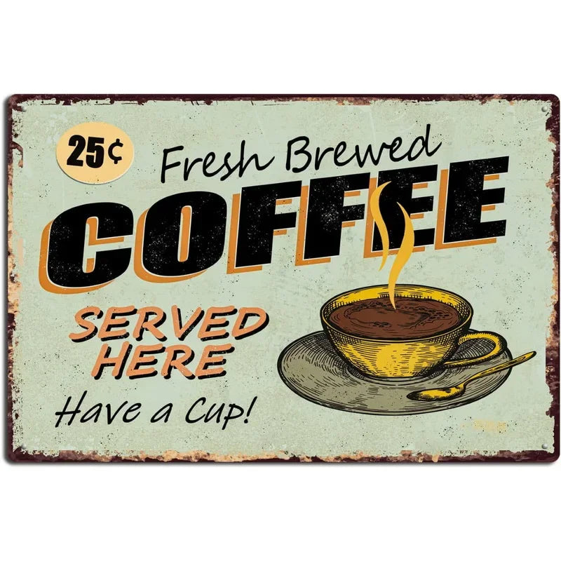 Fresh Coffee Brewed Here Retro Coffee Shop Metal Sign Poster
