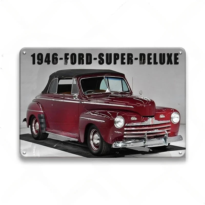 1946 Ford Super Deluxe Vintage Ford Metal Sign Poster