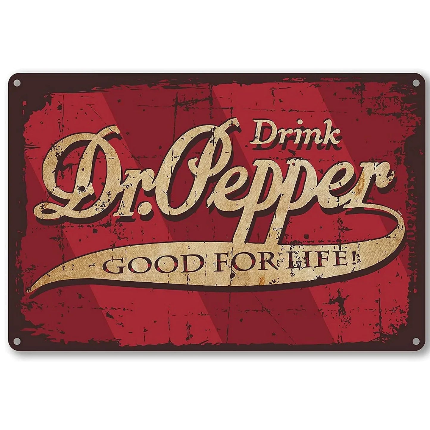 Drink Dr. Pepper Good For Life Ad Metal Sign Poster