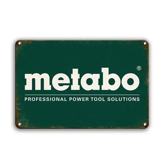 Metabo Tools Rustic Man Cave Garage Metal Sign Poster