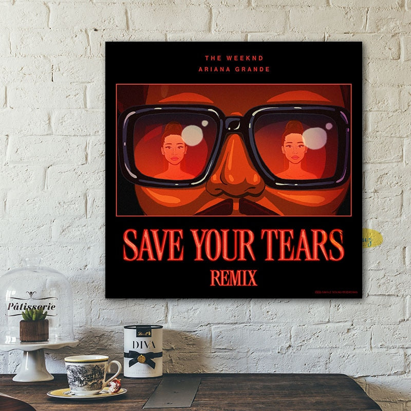Save Your Tears Remix The Weeknd Poster