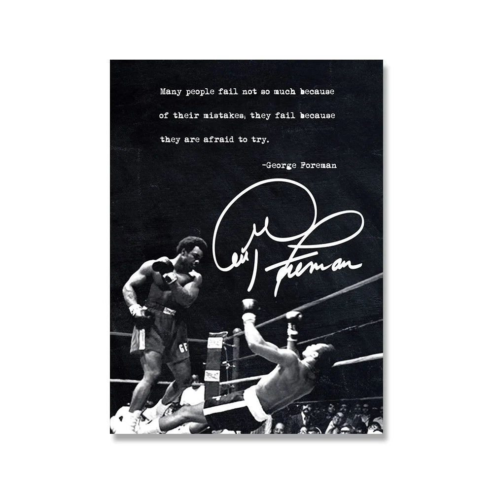 George Foreman Motivational Quote Boxing Poster