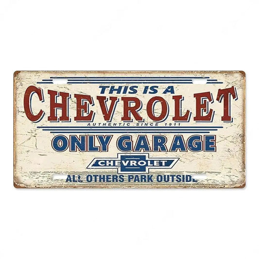 This Is a Chevrolet Only Garage Metal Sign Poster