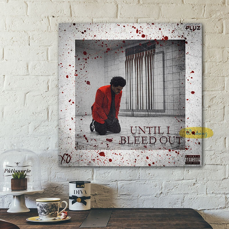 Until I Bleed Out The Weeknd Poster
