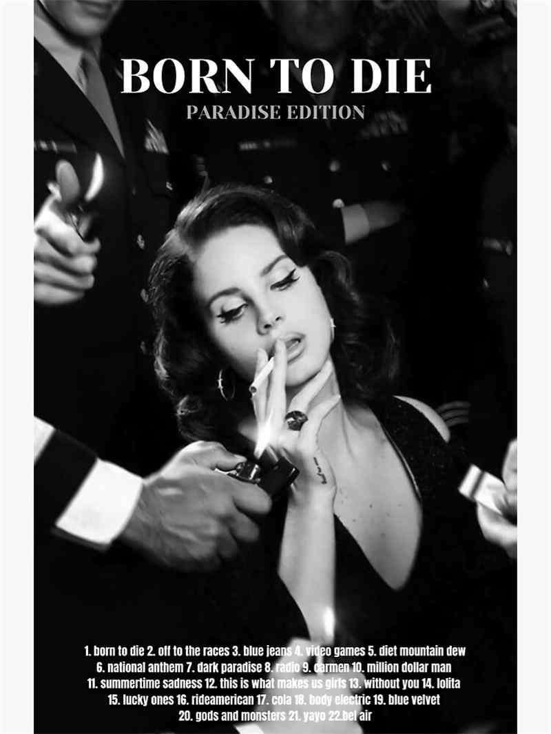 Born To Die Black and White Lana Del Rey Poster – Aesthetic Wall Decor