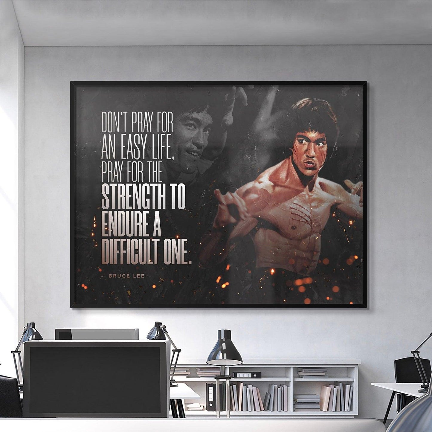 Dont Pray For An Easy Life Bruce Lee Martial Arts Quote Poster - Aesthetic Wall Decor