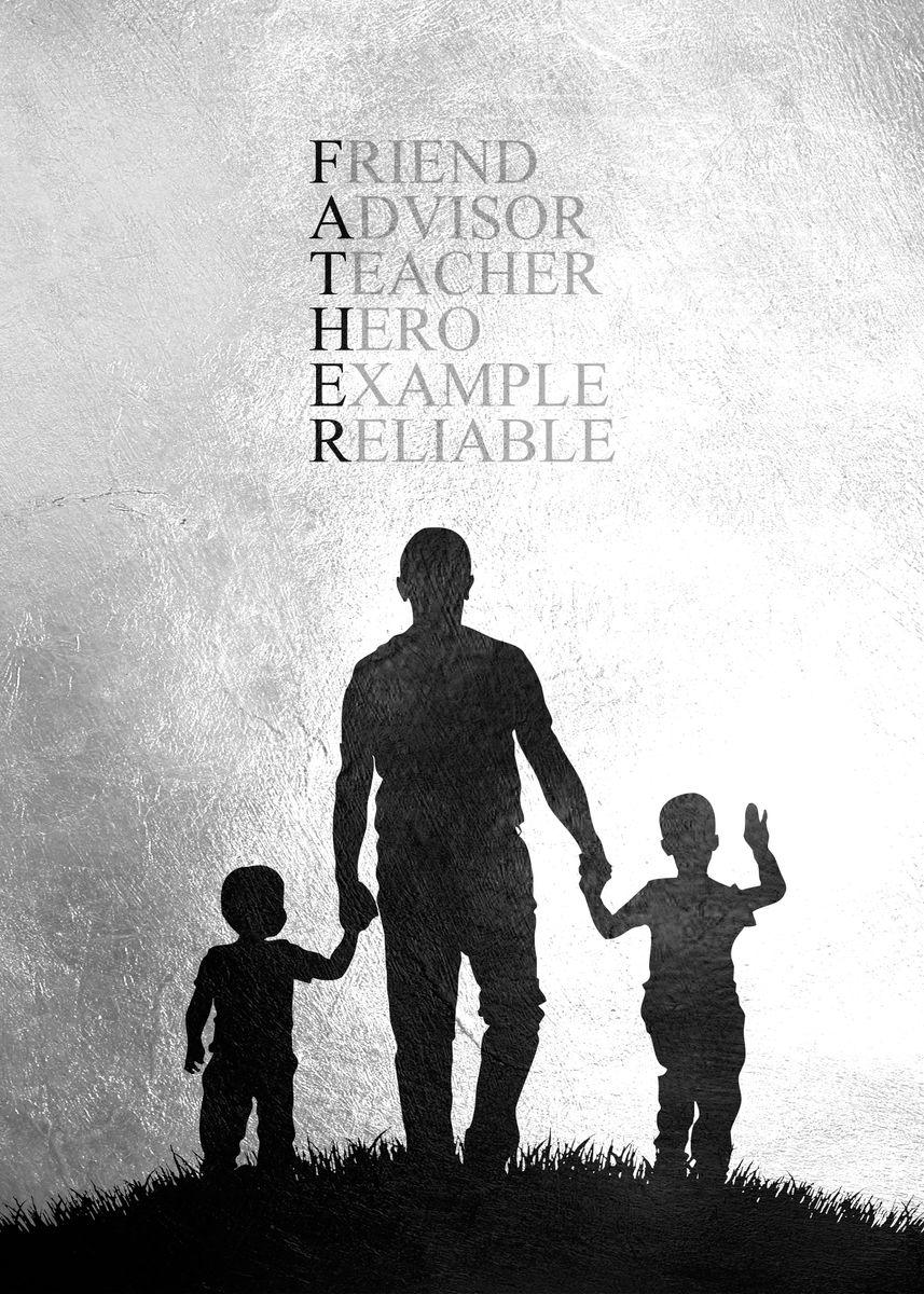 Father Motivational Inspiring Poster - Aesthetic Wall Decor