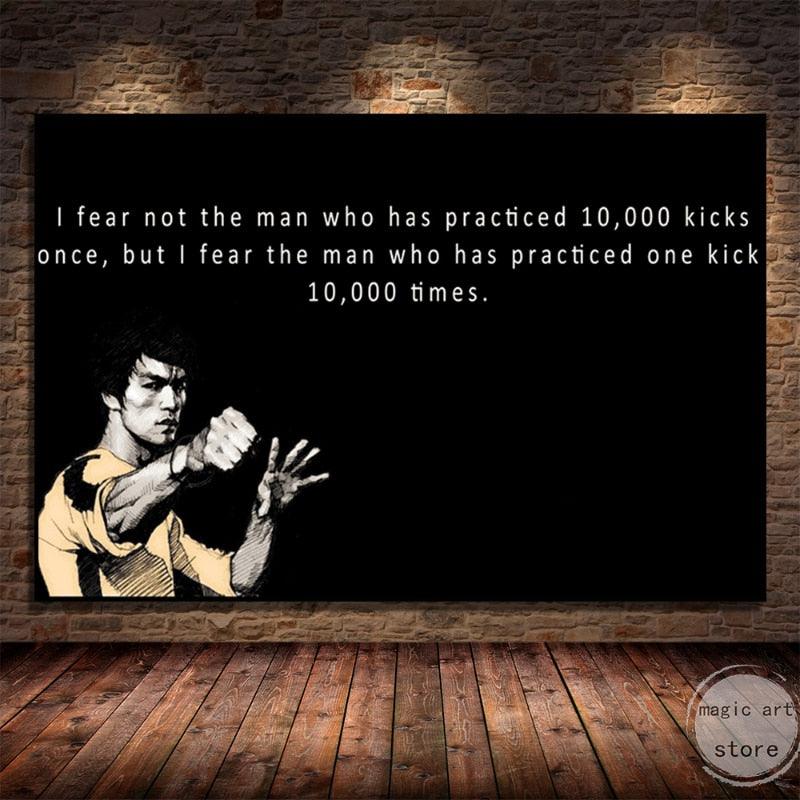 I Fear Not The Man That Practiced 10,000 Kicks Bruce Lee Motivational Quote Poster - Aesthetic Wall Decor