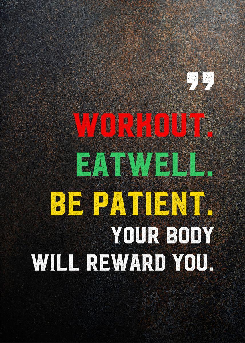Workout Eat Well Be Patient Motivational Poster - Aesthetic Wall Decor
