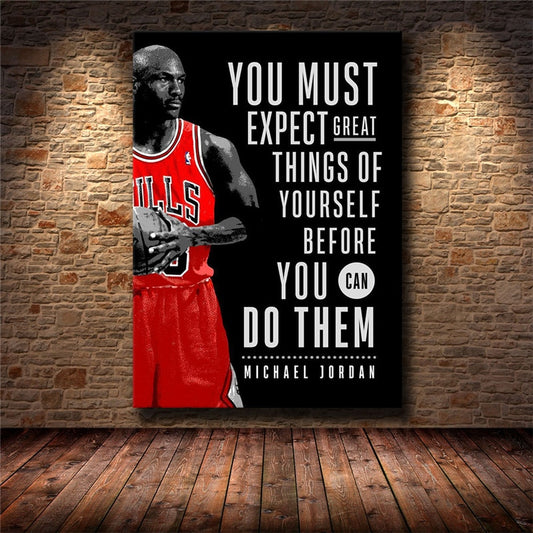 You Must Expect Great Things Michael Jordan Inspirational Quote Poster