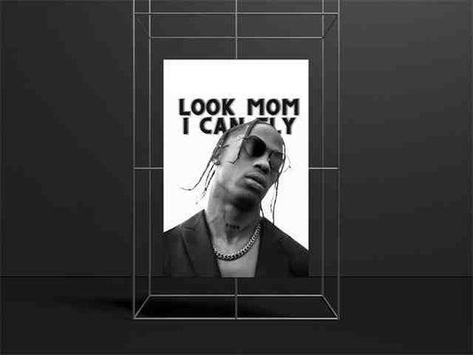 Look Mom I Can Fly Travis Scott Poster