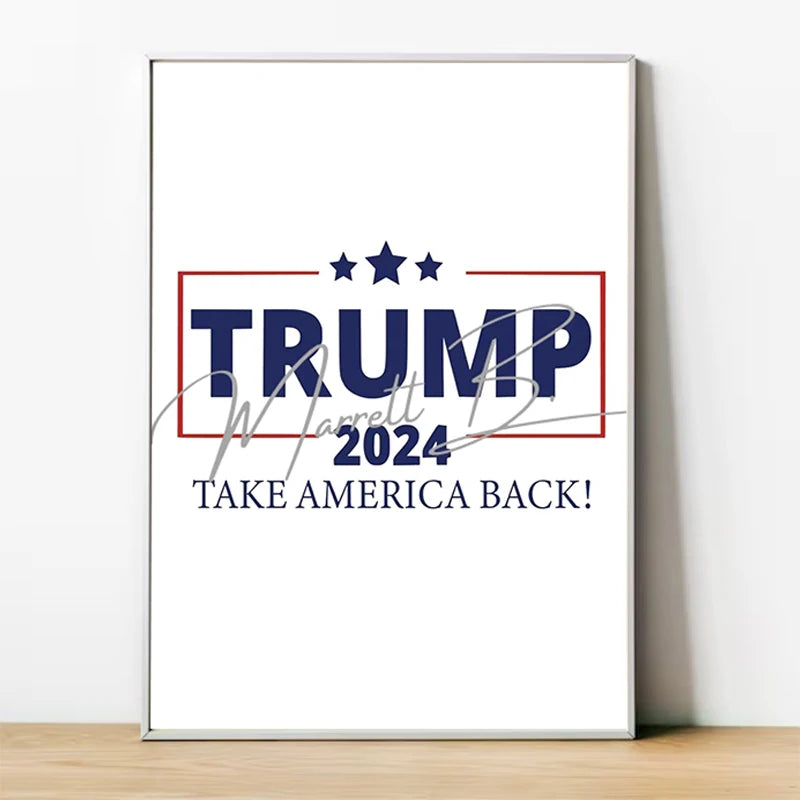 2024 Take America Back Trump Autograph Print Poster
