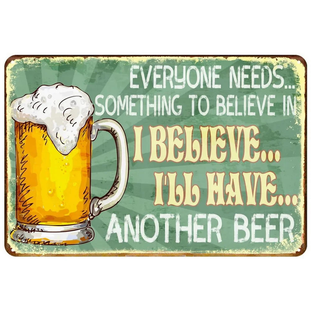 I Believe Ill Have Another Beer Funny Bar Decor Metal Sign Poster