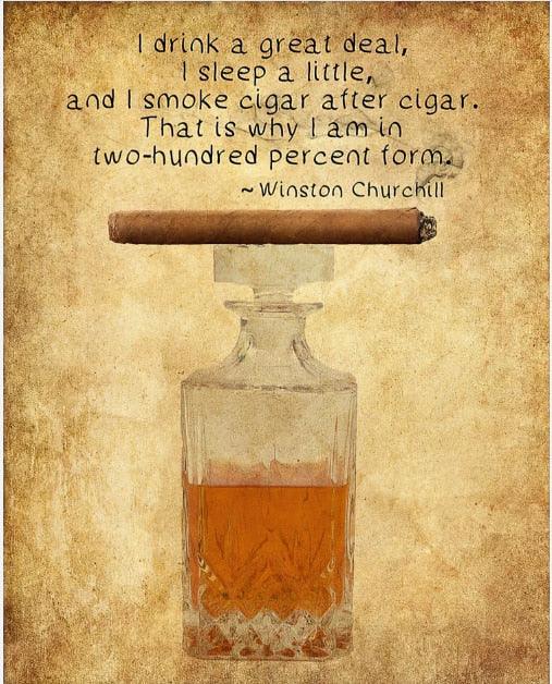 Cigar & Drinking Winston Churchill Quote Cigar Room Wall Art Poster - Aesthetic Wall Decor