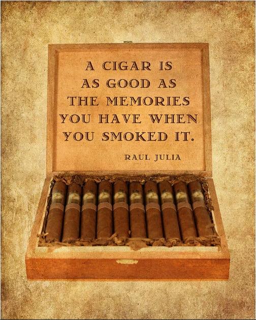 Raul Julia Cigar Quote Cigar Room Poster - Aesthetic Wall Decor